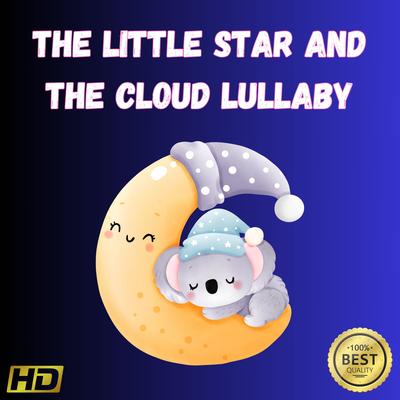The Little Star And The Cloud Lullaby's cover