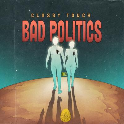 Bad Politics (Feel My Heart)'s cover