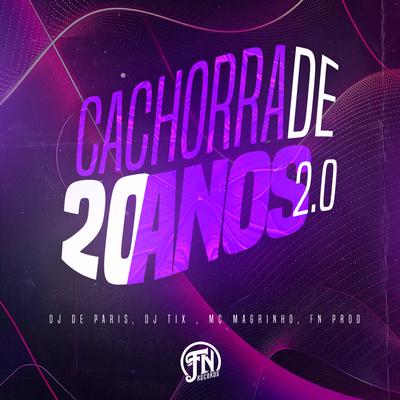 Cachorra de 20 anos 2.0's cover