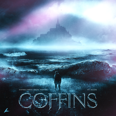 Coffins By SayWeCanFly, Awon, Vanthe, Elude's cover