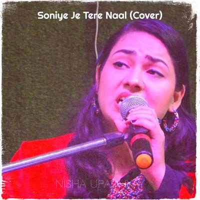 Soniye Je Tere Naal (Acoustic Cover)'s cover