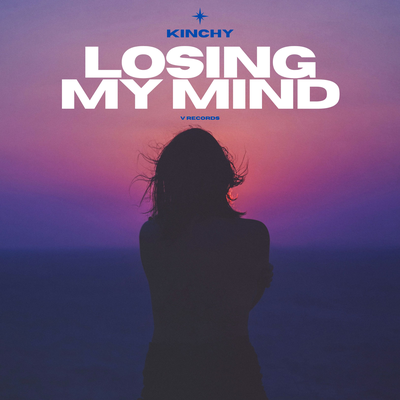 Losing My Mind By Kinchy's cover