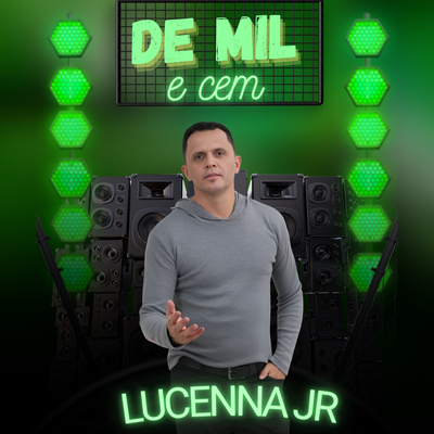 De Mil e Cem By lucenna jr's cover