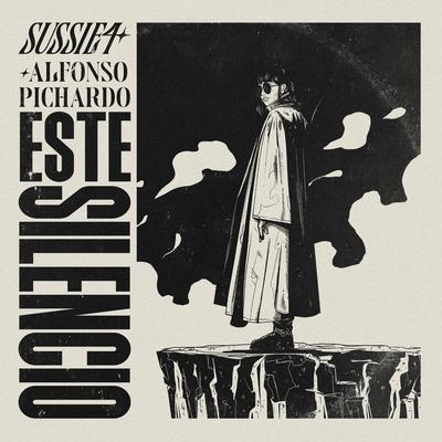 Este Silencio By Sussie 4, Alfonso Pichardo's cover