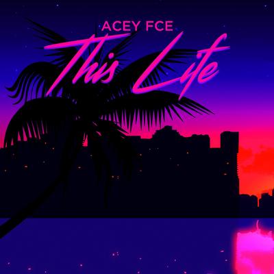 Acey FCE's cover