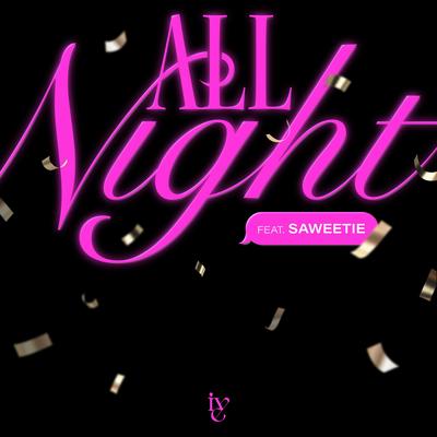 All Night By IVE, Saweetie's cover