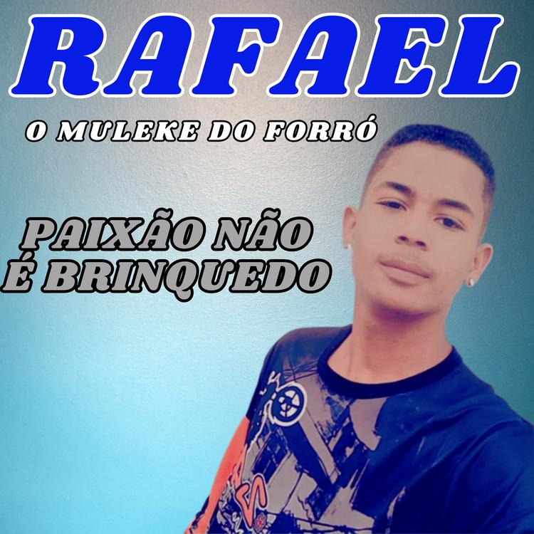 RAFAEL o muleke do forró's avatar image