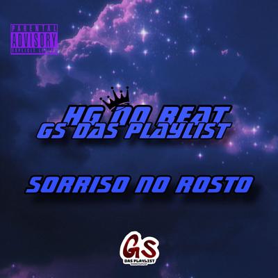 Sorriso no rosto GS DAS PLAYLIST By GS DAS PLAYLIST's cover