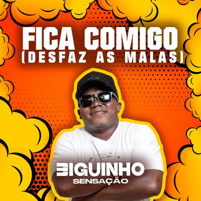 Fica Comigo (Desfaz as Malas)'s cover