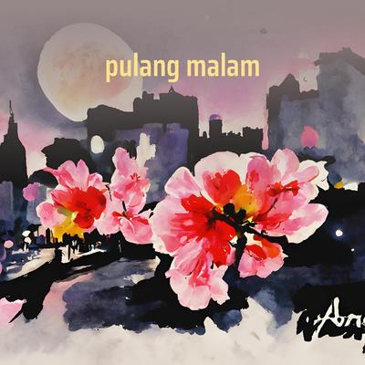 pulang malam's cover