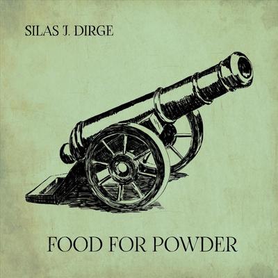 Silas J. Dirge's cover