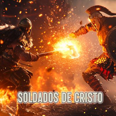 Soldados de Cristo's cover