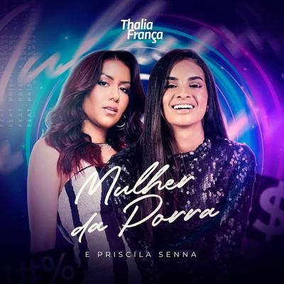 Mulher da Porra By Thalia França, Priscila Senna's cover