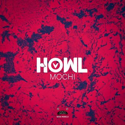 Mochi By Howl's cover