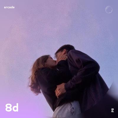 Arcade - 8D Audio's cover