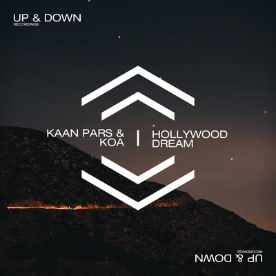Hollywood Dream By Kaan Pars, Koa's cover
