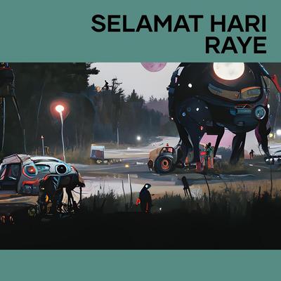 Selamat Hari Raye's cover