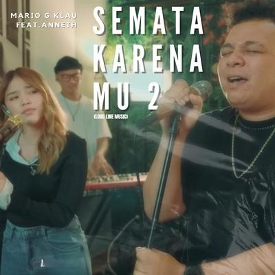 Semata Karenamu 2 (Load Line Music)'s cover