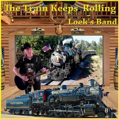 The Train Keeps Rolling's cover
