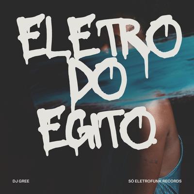 Eletro Do Egito's cover