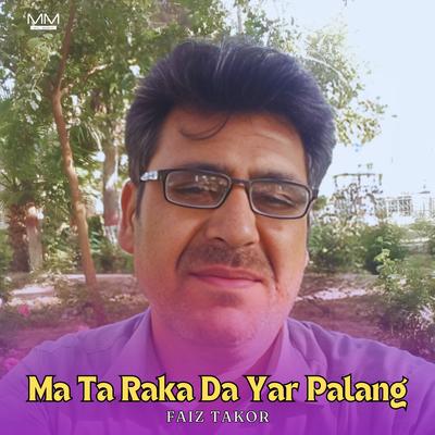 Ma Ta Raka Da Yar Palang's cover