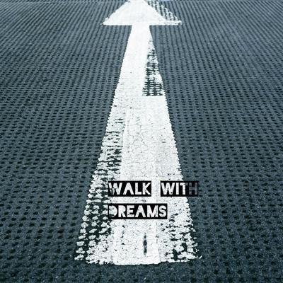 Walk With Dreams's cover