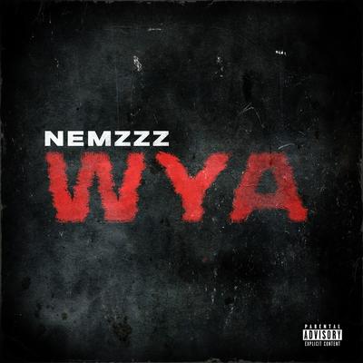 WYA By Nemzzz's cover