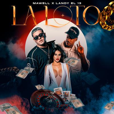 La Loto By Mawell, Landy El 13's cover