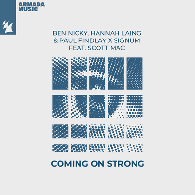 Coming On Strong By Ben Nicky, Hannah Laing, Paul Findlay, Signum, Scott Mac's cover