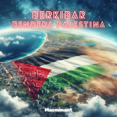 Berkibar Bendera Palestina's cover
