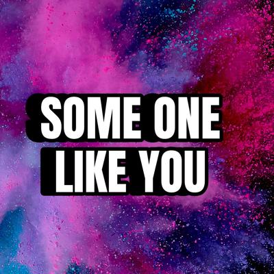 DJ - SOME ONE LIKE YOU's cover