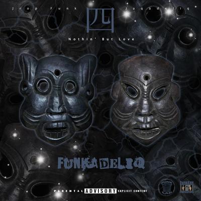 Funkadeliq 4 (Nothin But Love)'s cover