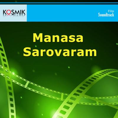Manasa Sarovaram (Original Motion Picture Soundtrack)'s cover