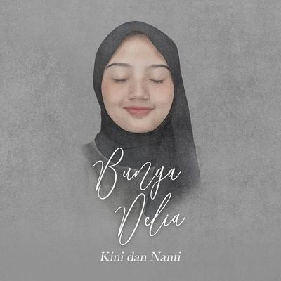 Kini Dan Nanti's cover