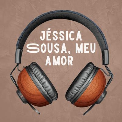 Jéssica Sousa, Meu Amor's cover