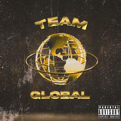 Team Global By The Pachec, ReisNObeat's cover