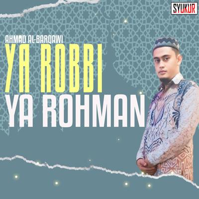 Ya Robbi Ya Rohman's cover