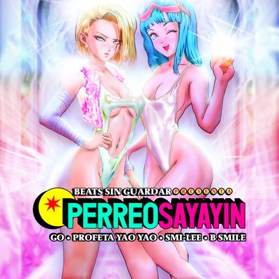 Perreo Sayayin's cover