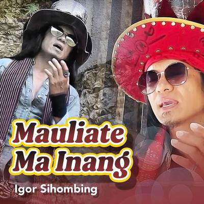 Mauliate Ma Inang's cover