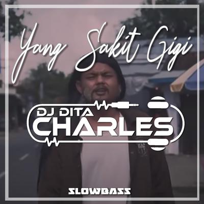 Yang Sakit Gigi Slowbass (Remix)'s cover