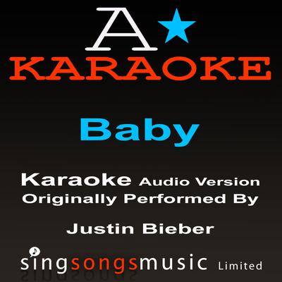 Baby (Originally Performed By Justin Bieber) {Audio Karaoke Version}'s cover