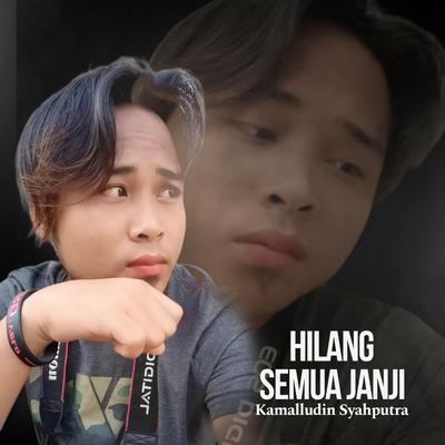 Hilang Semua Janji (Special Version)'s cover