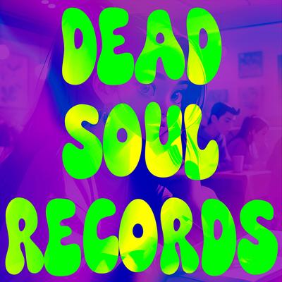 Dead Soul Records's cover