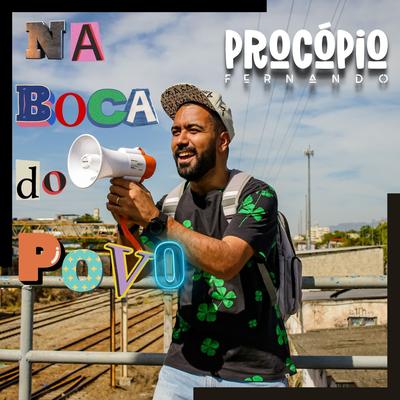 Na Boca do Povo By Fernando Procópio's cover