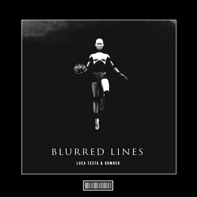 Blurred Lines (Hardstyle Remix) By Luca Testa, Bomber's cover