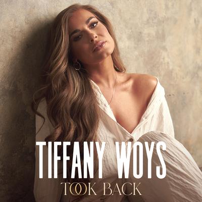 Took Back By Tiffany Woys's cover