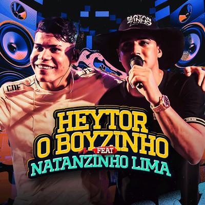 Dá Um Tempo Vai By Heytor O Boyzinho, Natanzinho Lima's cover