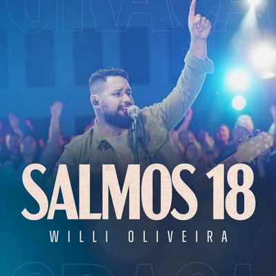 Salmos 18 By Willi Oliveira's cover