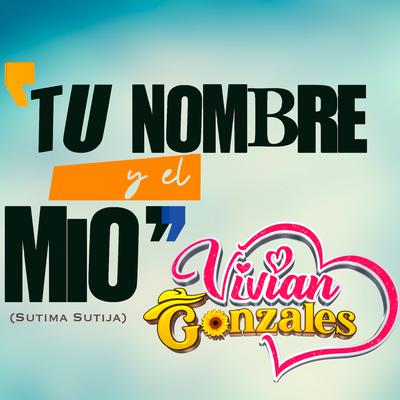 Tu Nombre y el Mio (Sutima Sutija)'s cover