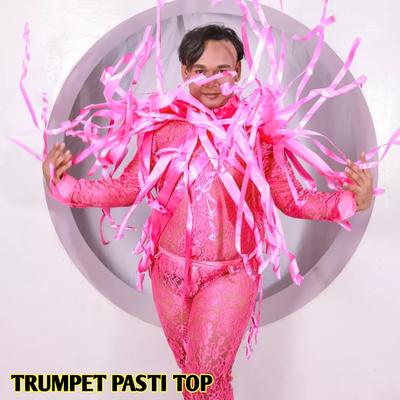 TRUMPET PASTI TOP's cover